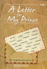 A LETTER FOR MY PRINCE