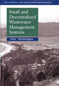 SMALL AND DECENTRALIZED WASTEWATER MANAGEMENT SYSTEMS