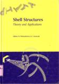 SHELL STRUCTURES Theory and Applications