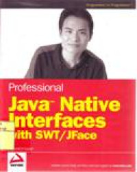 PROFESSIONAL JAVA NATIVE INTERFACES WITH SWT/JFACE