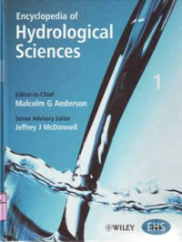 ENCYCLOPEDIA OF HYDROLOGICAL SCIENCES 1