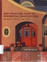 BEST PRACTICES GUIDE TO RESIDENTIAL CONSTRUCTION