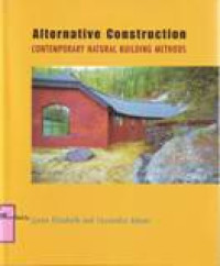 ALTERNATIVE CONSTRUCTION Contemporary Natural Building Methods