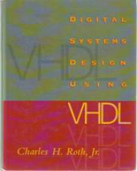 DIGITAL SYSTEMS DESIGN USING VHDL