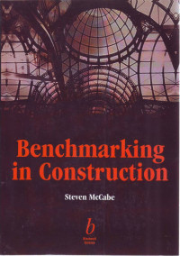 BENCHMARKING IN CONSTRUCTION