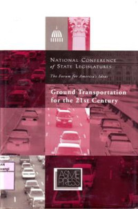 GROUND TRANSPORTATION FOR THE 21ST CENTURY