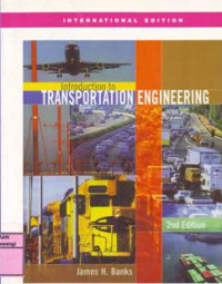 INTRODUCTION TO TRANSPORTATION ENGINEERING