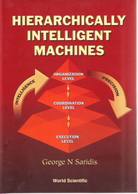 HIERARCHICALLY INTELLIGENT MACHINES