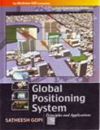 GLOBAL POSITIONING SYSTEM : PRINCIPLES AND APPLICATIONS