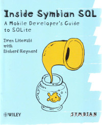 INSIDE SYMBIAN SQL; A Mobile Developer's Guide to SQLite