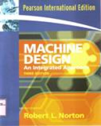 Image of MACHINE DESIGN AN INTEGRATED APPROACH
