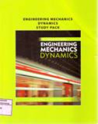 ENGINEERING MECHANICS DYNAMICS STUDY PACK