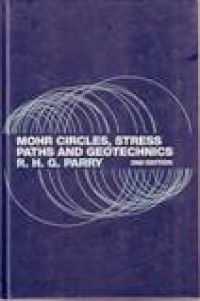 MOHR CIRCLES, STRESS PATHS AND GEOTECHNICS