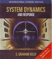 SYSTEM DYNAMICS AND RESPONSE