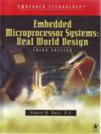 EMBEDDED MICROPROCESSOR SYSTEMS : REAL WORLD DESIGN