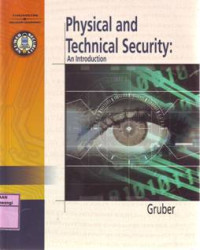 PHYSICAL AND TECHNICAL SECURITY: An Introduction