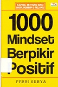 1000 MINDSET BERPIKIR POSITIF