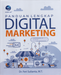 Panduan Lengkap Digital Marketing