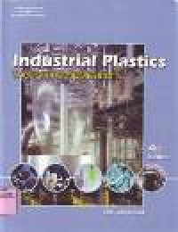 INDUSTRIAL PLASTICS THEORY AND APPLICATIONS