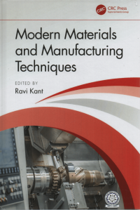 Modern Materials and Manufacturing Techniques