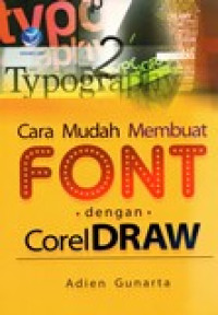 CARA MUDAH MEMBUAT FONT DENGAN CORELDRAW