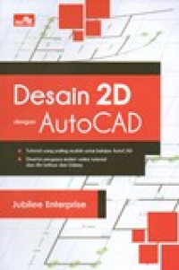 DESAIN 2D DENGAN AUTOCAD