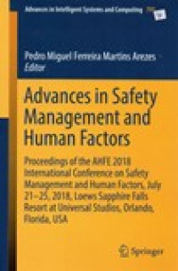 ADVANCES IN SAFETY MANAGEMENT AND HUMAN FACTORS