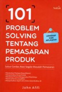 101 PROBEM SOLVING TENTANG PEMASARAN PRODUK