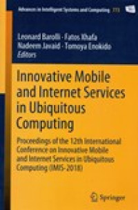 INNOVATIVE MOBILE AND INTERNET SERVICES IN UBIQUITOUS COMPUTING