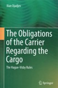 THE OBLIGATIONS OF THE CARRIER REGARDING THE CARGO