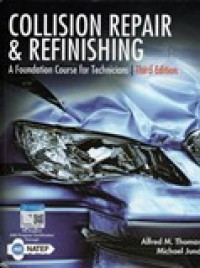 COLLISION REPAIR & REFINISHING ( A FOUDATION COURSE FOR TECHNICIANS)