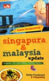 FAMILY BACKPACKING SINGAPURA & MALAYSIA