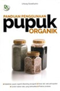 Image of PANDUAN PENGGUNAAN PUPUK ORGANIK