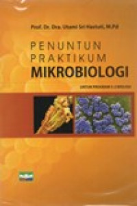 PENUNTUN PRAKTIKUM MIKROBIOLOGI