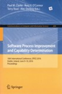 Software Process Improvement and Capability Determination  ( 16th International Conference, Spice 2016 Dublin, Ireland, Juni9-10, 2016 Proceedings )