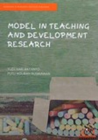 MODEL IN TEACHING AND DEVELOPMENT RESEARCH