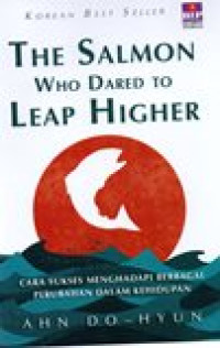 Image of THE SALMON WHO DARED TO LEAP HIGHER