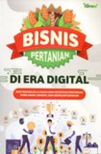 BISNIS PERTANIAN DIERA DIGITAL