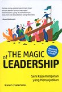 THE MAGIC OF LEADERSHIP