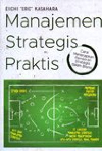 MANAGEMEN STRATEGIS PRAKTIS