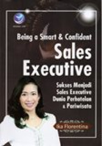 BEING A SMART & CONFIDENT SALES EXECUTIVE