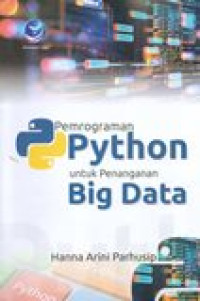 PEMROGRAMAN PYTHON UNTUK PENANGANAN BIG DATA