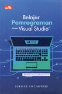 BELAJAR PEMPROGRAMAN DENGAN VISUAL STUDIO