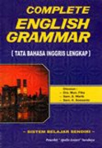 COMPLETE ENGLISH GRAMMAR (tata cara bahasa inggris lengkap)