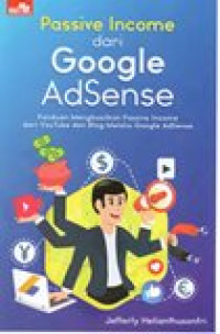 PASSIVE INCOME DARI GOOGLE ADSENSE