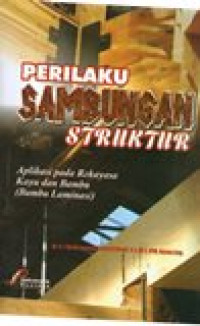 PERILAKU SAMBUNGAN STRUKTUR