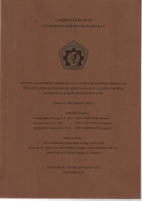 OPTIMALISASI PROSES PRODUKSI GULA SEMUT KELOMPOK PRIMA TANI MELALUI APLIKASI TEKNOLOGI KRISTALISASI GULA SEMUT DIDESA KANDANGAN KABUPATEN BANYUWANGI