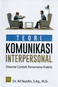 TEORI KOMUNUKASI INTERPERSONAL