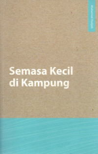 SEMASA KECIL DIKAMPUNG