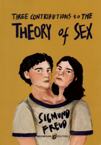 THREE CONTRIBUTIONS TO THE THEORY OF SEX